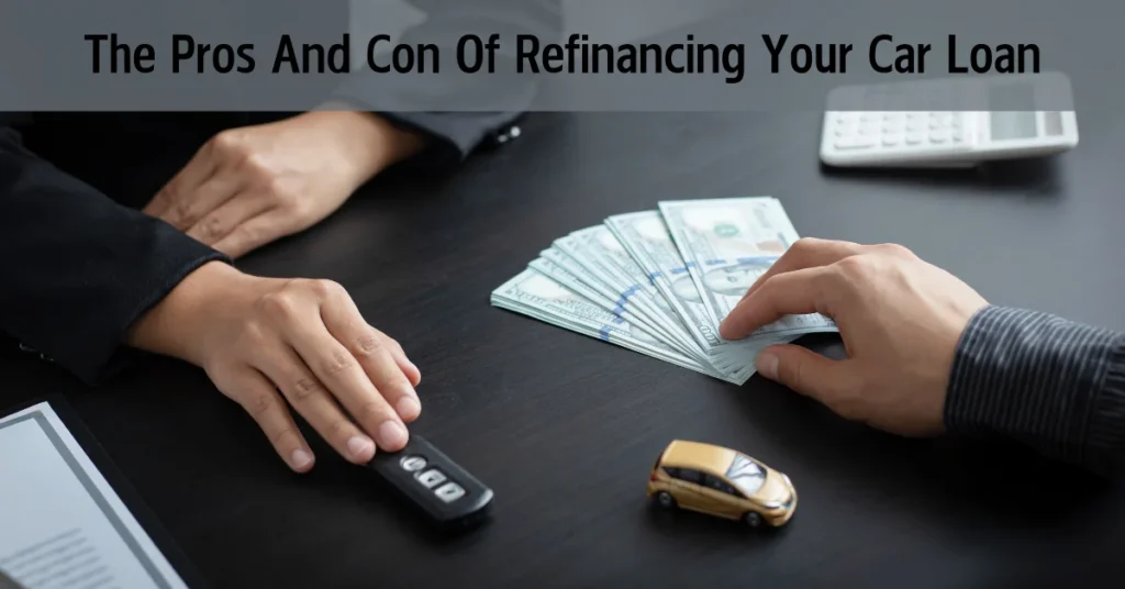 Refinancing Your Car Loan