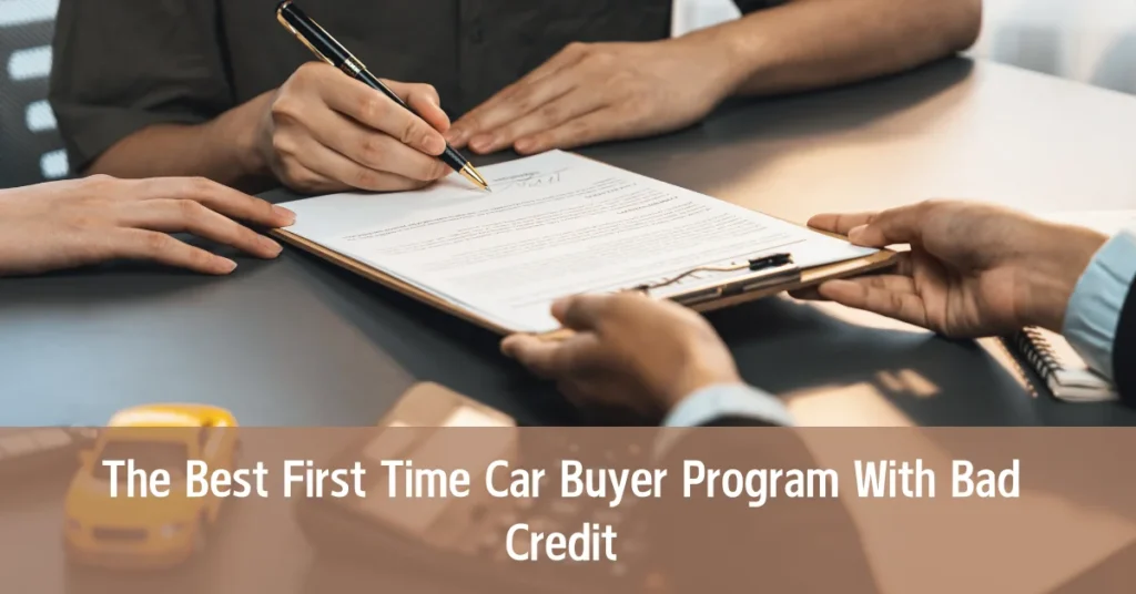 The Best First Time Car Buyer Program